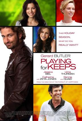 Playing for Keeps should not be kept in theaters